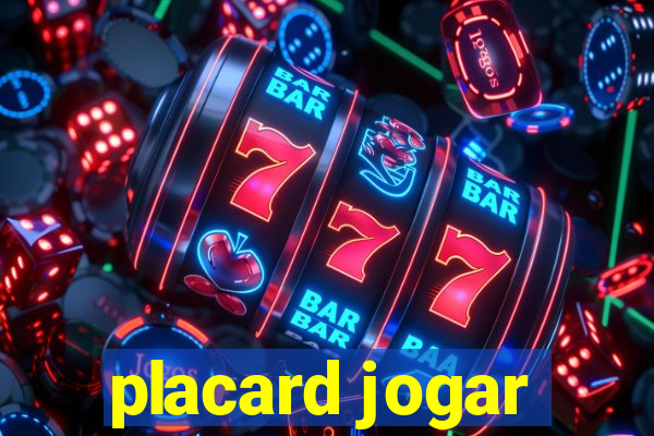 placard jogar